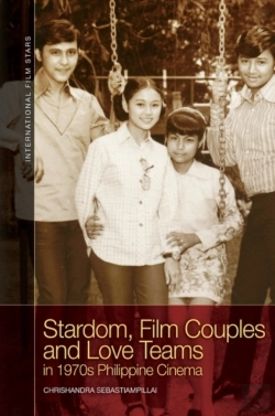 Bertrand.pt - Stardom, Film Couples And Love Teams In 1970s Philippine Cinema