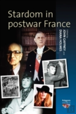 Bertrand.pt - Stardom In Postwar France