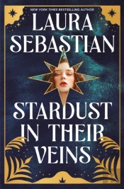 Stardust In Their Veins