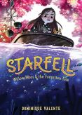Starfell #2: Willow Moss & The Forgotten Tale