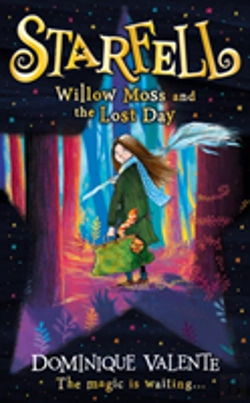 Bertrand.pt - Starfell: Willow Moss And The Lost Day