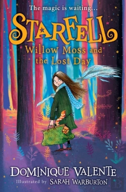 Bertrand.pt - Starfell: Willow Moss And The Lost Day