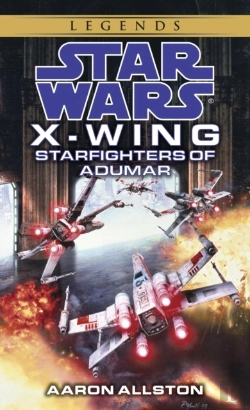 Bertrand.pt - Starfighters Of Adumar: Star Wars Legends (Wraith Squadron)