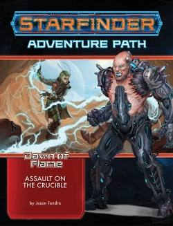 Bertrand.pt - Starfinder Adventure Path: Assault On The Crucible (Dawn Of Flame 6 Of 6)