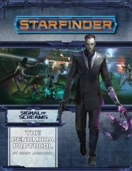 Starfinder Adventure Path: The Penumbra Protocol (Signal Of Screams 2 Of 3)