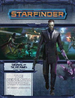 Bertrand.pt - Starfinder Adventure Path: The Penumbra Protocol (Signal Of Screams 2 Of 3)