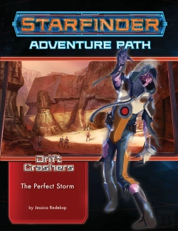 Bertrand.pt - Starfinder Adventure Path: The Perfect Storm (Drift Crashers 1 Of 3)