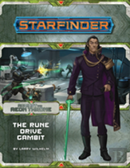 Starfinder Adventure Path: The Rune Drive Gambit (Against The Aeon Throne 3 Of 3)