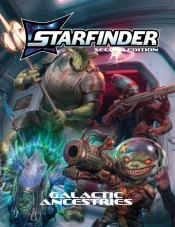 Starfinder Galactic Ancestries