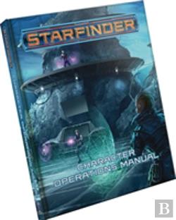 Bertrand.pt - Starfinder Rpg: Character Operations Manual