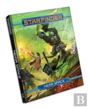 Starfinder Rpg: Near Space