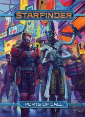 Starfinder Rpg: Ports Of Call