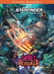 Starfinder Second Edition Playtest Adventure: Empires Devoured