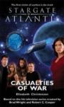 Stargate Atlantis: Casualties Of War