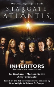Stargate Atlantis Inheritors (Legacy Book 6)