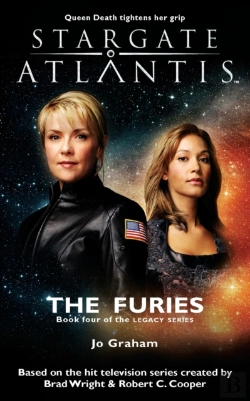 Bertrand.pt - Stargate Atlantis The Furies (Legacy Book 4)