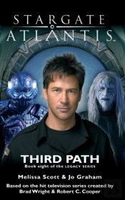 Stargate Atlantis Third Path (Legacy Book 8)