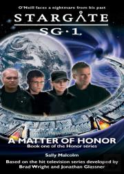 Stargate Sg-1: A Matter Of Honor