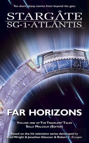 Stargate Sg-1 & Stargate Atlantis Far Horizons
