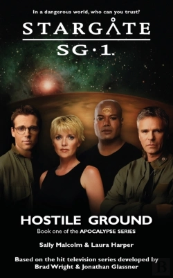 Bertrand.pt - Stargate Sg-1 Hostile Ground (Apocalypse Book 1)