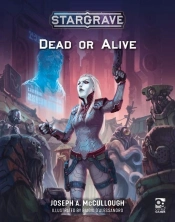 Stargrave: Dead Or Alive