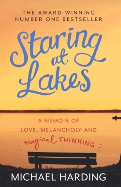 Bertrand.pt - Staring At Lakes: A Memoir Of Love, Melancholy And Magical Thinking