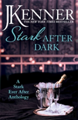 Bertrand.pt - Stark After Dark: A Stark Ever After Anthology (Take Me, Have Me, Play My Game, Seduce Me)