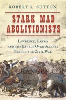 Stark Mad Abolitionists