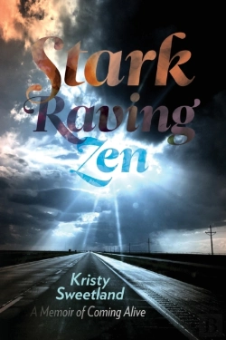 Bertrand.pt - Stark Raving Zen: A Memoir Of Coming Ali