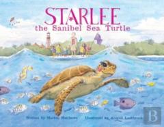 Starlee The Sanibel Sea Turtle