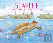 Starlee The Sanibel Sea Turtle