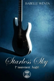 Starless Sky - 1er Mouvement : Asagiri