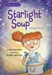 Starlight Soup, A Sukkot Story