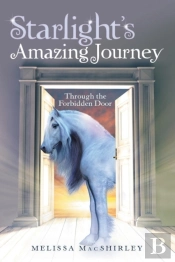 Starlight'S Amazing Journey