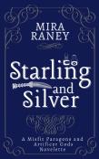 Starling And Silver