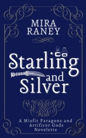 Starling And Silver