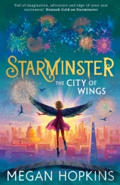 Starminster: The City Of Wings
