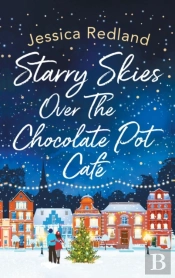 Starry Skies Over The Chocolate Pot Cafe