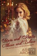 Stars And Stunts, Above And Below