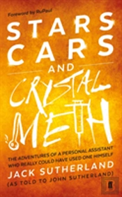 Stars, Cars And Crystal Meth