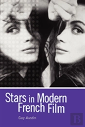 Stars In Modern French Film