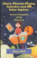 Stars, Planets, Moons, Galaxies And The Solar System