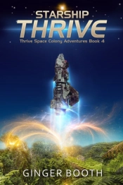 Starship Thrive