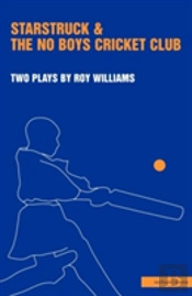 Starstruck' & 'The No-Boys Cricket Club'
