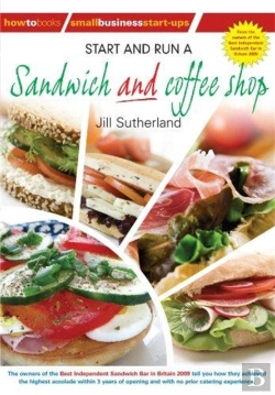 Bertrand.pt - Start And Run A Sandwich And Coffee Shop