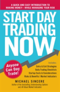 Start Day Trading Now