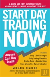 Start Day Trading Now
