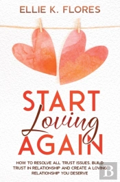 Start Loving Again
