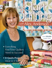 Start Quilting With Alex Anderson