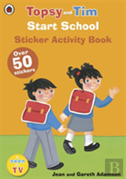 Start School: A Ladybird Topsy And Tim Sticker Activity Book